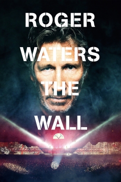 watch free Roger Waters: The Wall hd online