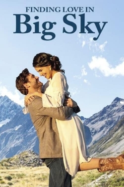 watch free Finding Love in Big Sky, Montana hd online