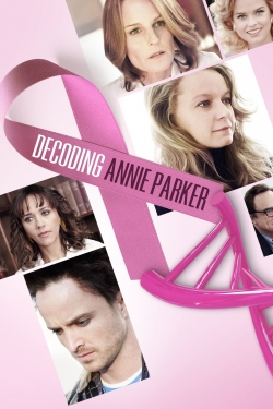 watch free Decoding Annie Parker hd online