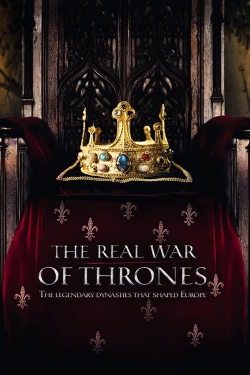 watch free The Real War of Thrones hd online