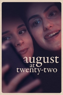 watch free August at Twenty-Two hd online