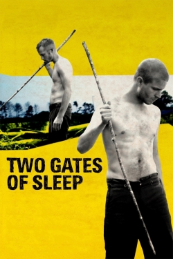 watch free Two Gates of Sleep hd online