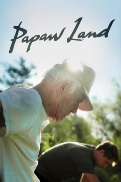 watch free Papaw Land hd online