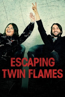 watch free Escaping Twin Flames hd online