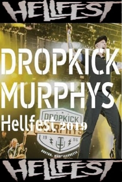 watch free Dropkick Murphys au Hellfest 2019 hd online