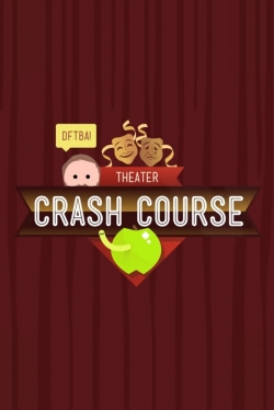 watch free Crash Course Theater and Drama hd online