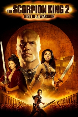 watch free The Scorpion King: Rise of a Warrior hd online