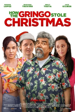 watch free How the Gringo Stole Christmas hd online