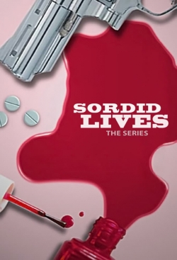 watch free Sordid Lives: The Series hd online