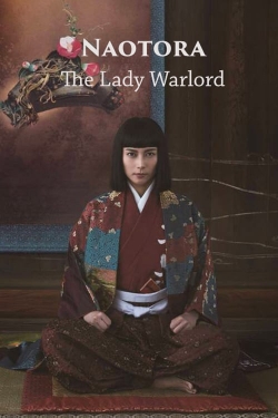 watch free Naotora: The Lady Warlord hd online