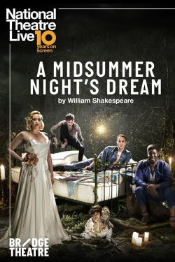 watch free National Theatre Live: A Midsummer Night's Dream hd online