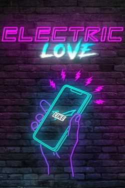 watch free Electric Love hd online