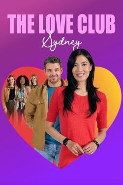 watch free The Love Club: Sydney’s Journey hd online