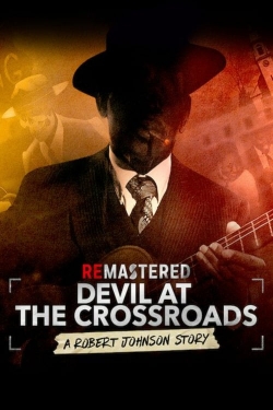 watch free ReMastered: Devil at the Crossroads hd online