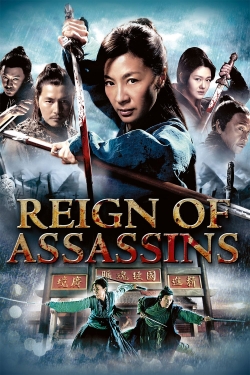 watch free Reign of Assassins hd online