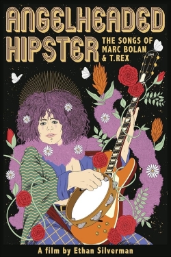 watch free Angelheaded Hipster: The Songs of Marc Bolan & T. Rex hd online