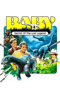 watch free Baby: Secret of the Lost Legend hd online