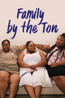 watch free Family By the Ton hd online