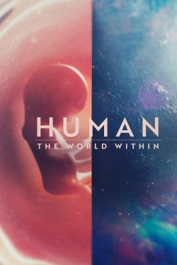 watch free Human The World Within hd online