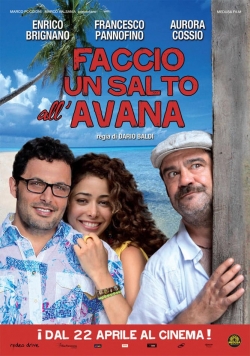 watch free Faccio un salto all'Avana hd online