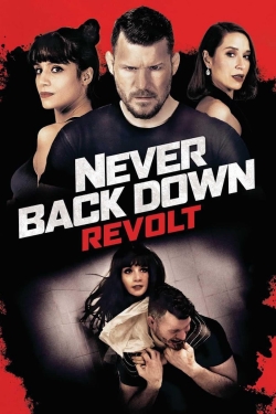 watch free Never Back Down: Revolt hd online