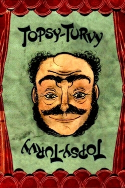 watch free Topsy-Turvy hd online