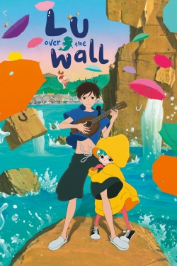 watch free Lu Over the Wall hd online