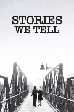watch free Stories We Tell hd online