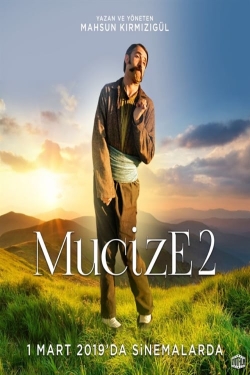 watch free Mucize 2: Aşk hd online