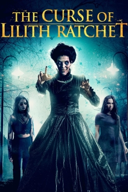 watch free The Curse of Lilith Ratchet hd online