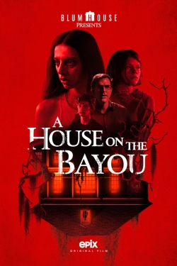watch free A House on the Bayou hd online