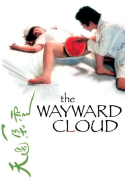 watch free The Wayward Cloud hd online