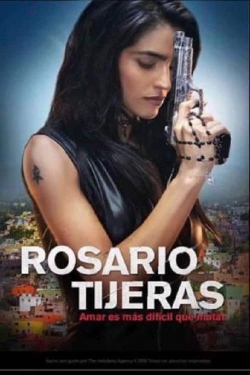 watch free Rosario Tijeras hd online