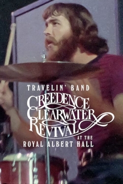 watch free Travelin' Band: Creedence Clearwater Revival at the Royal Albert Hall 1970 hd online