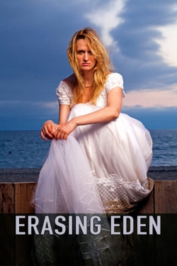 watch free Erasing  Eden hd online