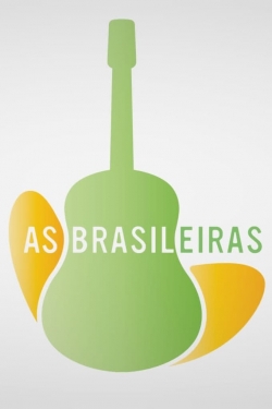 watch free As Brasileiras hd online