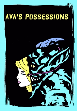 watch free Ava's Possessions hd online