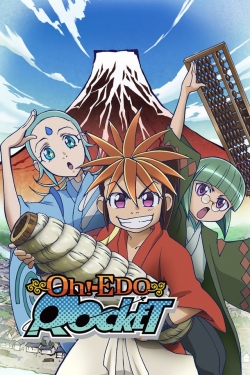 watch free Oh! Edo Rocket hd online