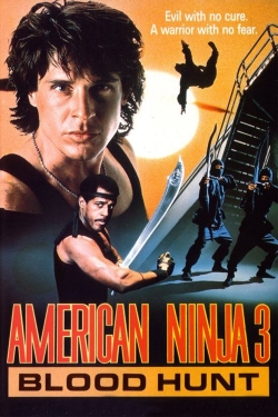 watch free American Ninja 3: Blood Hunt hd online