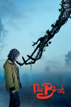 watch free The Birch hd online