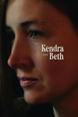 watch free Kendra and Beth hd online