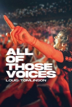 watch free Louis Tomlinson: All of Those Voices hd online