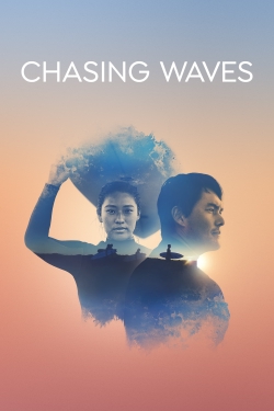 watch free Chasing Waves hd online