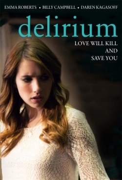 watch free Delirium hd online