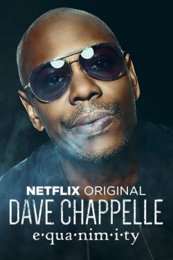 watch free Dave Chappelle: Equanimity hd online