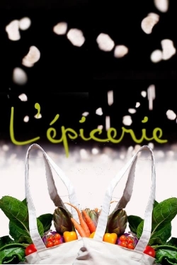 watch free L'épicerie hd online