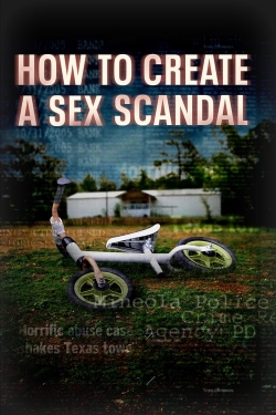 watch free How to Create a Sex Scandal hd online