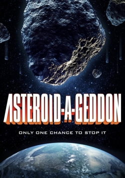 watch free Asteroid-a-Geddon hd online