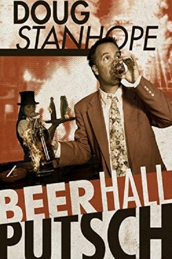 watch free Doug Stanhope: Beer Hall Putsch hd online