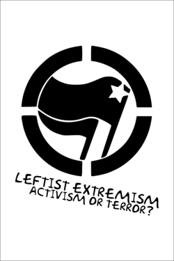 watch free Leftist Extremism: Activism or Terror? hd online